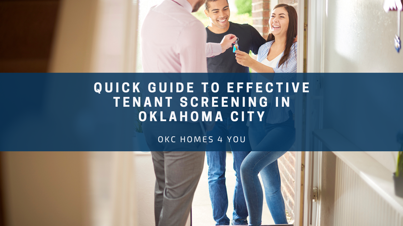 Quick Guide to Effective Tenant Screening in Oklahoma City